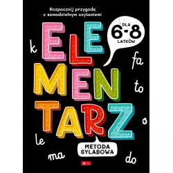 ELEMENTARZ. METODA SYLABOWA. DLA 6-8 LATKÓW