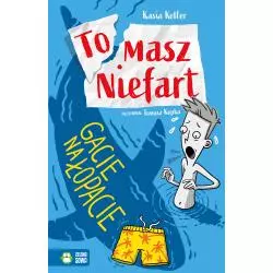 GACIE NA ŁOPACIE. TOMASZ NIEFART