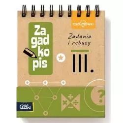 ZAGADKOPIS III ZADANIA I REBUSY 12+