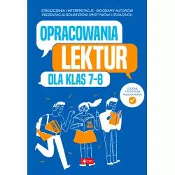 OPRACOWANIA LEKTUR DLA KLAS 7-8