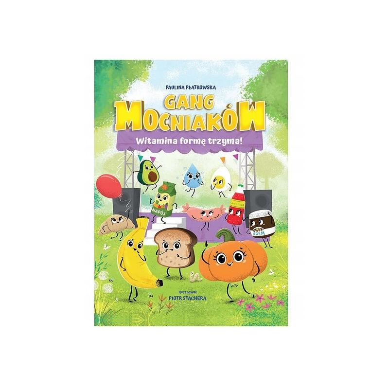 WITAMINA FORMĘ TRZYMA! GANG MOCNIAKÓW