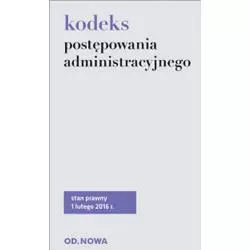 KODEKS POSTĘPOWANIA ADMINISTRACYJNEGO 02.2016