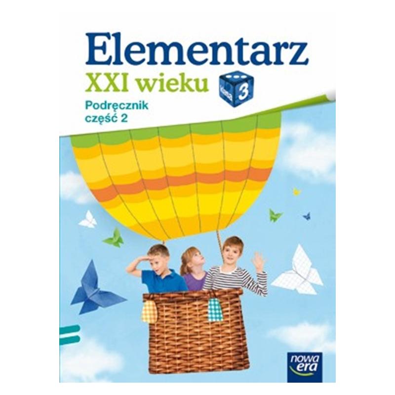ELEMENTARZ XXI 3. PODRĘCZNIK 2. EDUKACJA WCZESNOSZKOLNA