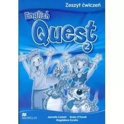 ENGLISH QUEST 2. ZESZYT ĆWICZEŃ DO JĘZYKA ANGIELSKIEGO SZKOŁA PODSTAWOWA