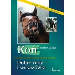 KOŃ. DOBRE RADY I WSKAZÓWKI