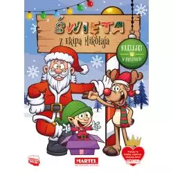 ŚWIĘTA Z EKIPĄ MIKOŁAJA. KSIĄŻECZKA Z NAKLEJKAMI