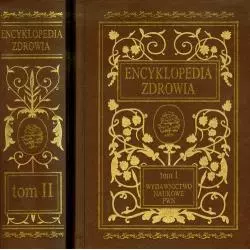 ENCYKLOPEDIA ZDROWIA. TOM I II