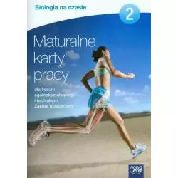 BIOLOGIA 2. MATURALNE KARTY PRACY DLA LICEUM I TECHNIKUM. ZAKRES ROZSZERZONY