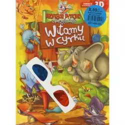 WITAMY W CYRKU. PROFESOR PYTAJKO I PRZYJACIELE