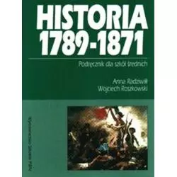 HISTORIA 1789-1871. PODRĘCZNIK DLA SZKÓŁ ŚREDNICH