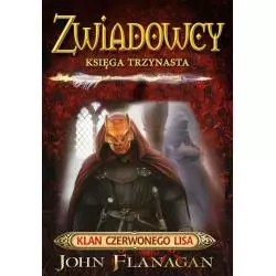 KLAN CZERWONEGO LISA. ZWIADOWCY 13