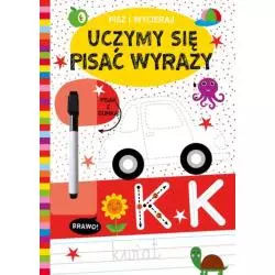 PISZ I WYCIERAJ. UCZYMY SIĘ PISAĆ WYRAZY II GATUNEK