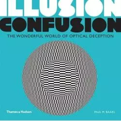 ILLUSION CONFUSION