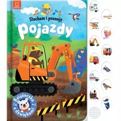 POJAZDY. SŁUCHAM I POZNAJĘ. KSIĄŻECZKA Z DŹWIĘKAMI