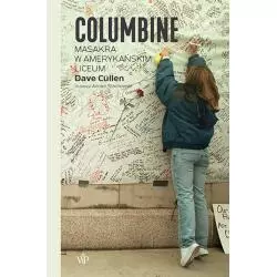 COLUMBINE. MASAKRA W AMERYKAŃSKIM LICEUM