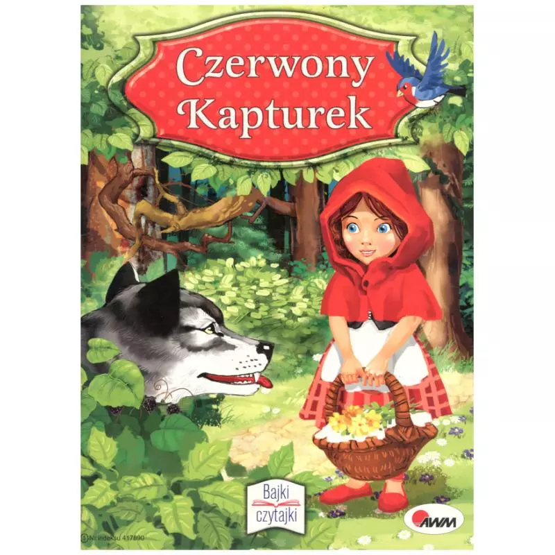 CZERWONY KAPTUREK BAJKI CZYTAJKI Kubaczyk Ewa - AWM