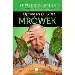 OPOWIEŚCI ZE ŚWIATA MRÓWEK