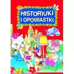 HISTORYJKI I OPOWIASTKI
