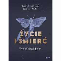 ŻYCIE I ŚMIERĆ. WIELKA KSIĘGA PYTAŃ