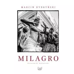 MILAGRO. DZIENNIK KUBAŃSKI