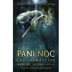 PANI NOC. MROCZNE INTRYGI KSIĘGA 1