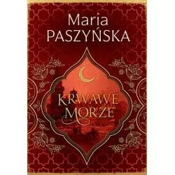 KRWAWE MORZE. CIEŃ SUŁTANA