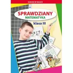 SPRAWDZIANY. MATEMATYKA KLASA 3