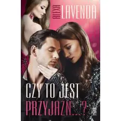 CZY TO JEST PRZYJAŹŃ…?