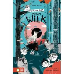 MISJA: WILK. DRUŻYNA OKA