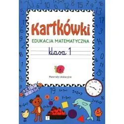 KARTKÓWKI. EDUKACJA MATEMATYCZNA KLASA 1