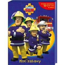 STRAŻAK SAM. MOC ZABAWY. KSIĄŻKA Z FIGURKAMI I MATĄ