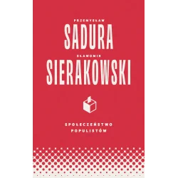 SPOŁECZEŃSTWO POPULISTÓW