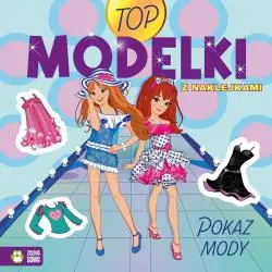 POKAZ MODY. TOP MODELKI. KSIĄŻECZKA Z NAKLEJKAMI