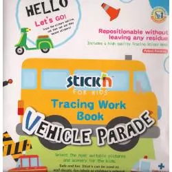 STICK'N FOR KIDS. TRACING WORK BOOK