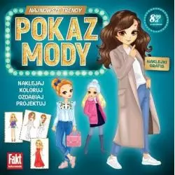 POKAZ MODY. NAJNOWSZE TRENDY. KSIĄŻECZKA Z NAKLEJKAMI