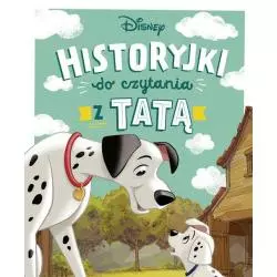 DISNEY. HISTORYJKI DO CZYTANIA Z TATĄ