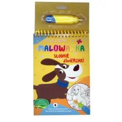 SŁODKIE ZWIERZAKI. MOJA WODNA MALOWANKA