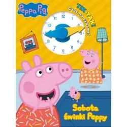 ŚWINKA PEPPA. SOBOTA ŚWINKI PEPPY. TIK-TAK! CZAS NA ZABAWĘ! II GATUNEK