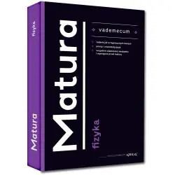 VADEMECUM MATURA FIZYKA - Greg