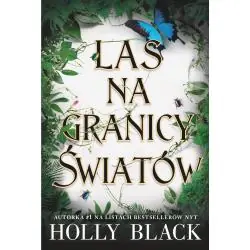 LAS NA GRANICY ŚWIATÓW