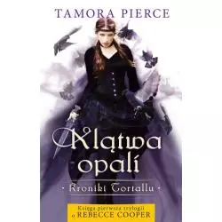 KLĄTWA OPALI. KRONIKI TORTALLU