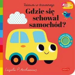 GDZIE SIĘ SCHOWAŁ SAMOCHÓD? ZABAWA W CHOWANEGO. AKADEMIA MĄDREGO DZIECKA