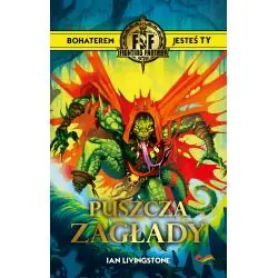 FIGHTING FANTASY. PUSZCZA ZAGŁADY