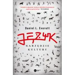 JĘZYK - NARZĘDZIE KULTURY