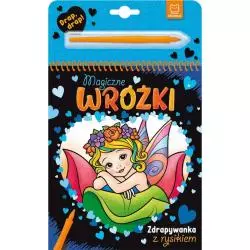 MAGICZNE WRÓŻKI. ZDRAPYWANKA Z RYSIKIEM