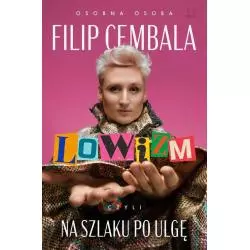 LOWIZM CZYLI NA SZLAKU PO ULGĘ