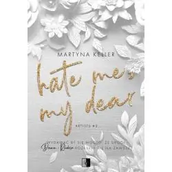 HATE ME, MY DEAR. ARTISTS 2