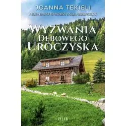 WYZWANIA DĘBOWEGO UROCZYSKA