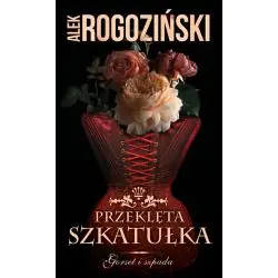 PRZEKLĘTA SZKATUŁKA. GORSET I SZPADA