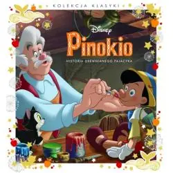 DISNEY PINOKIO. HISTORIA DREWNIANEGO PAJACYKA